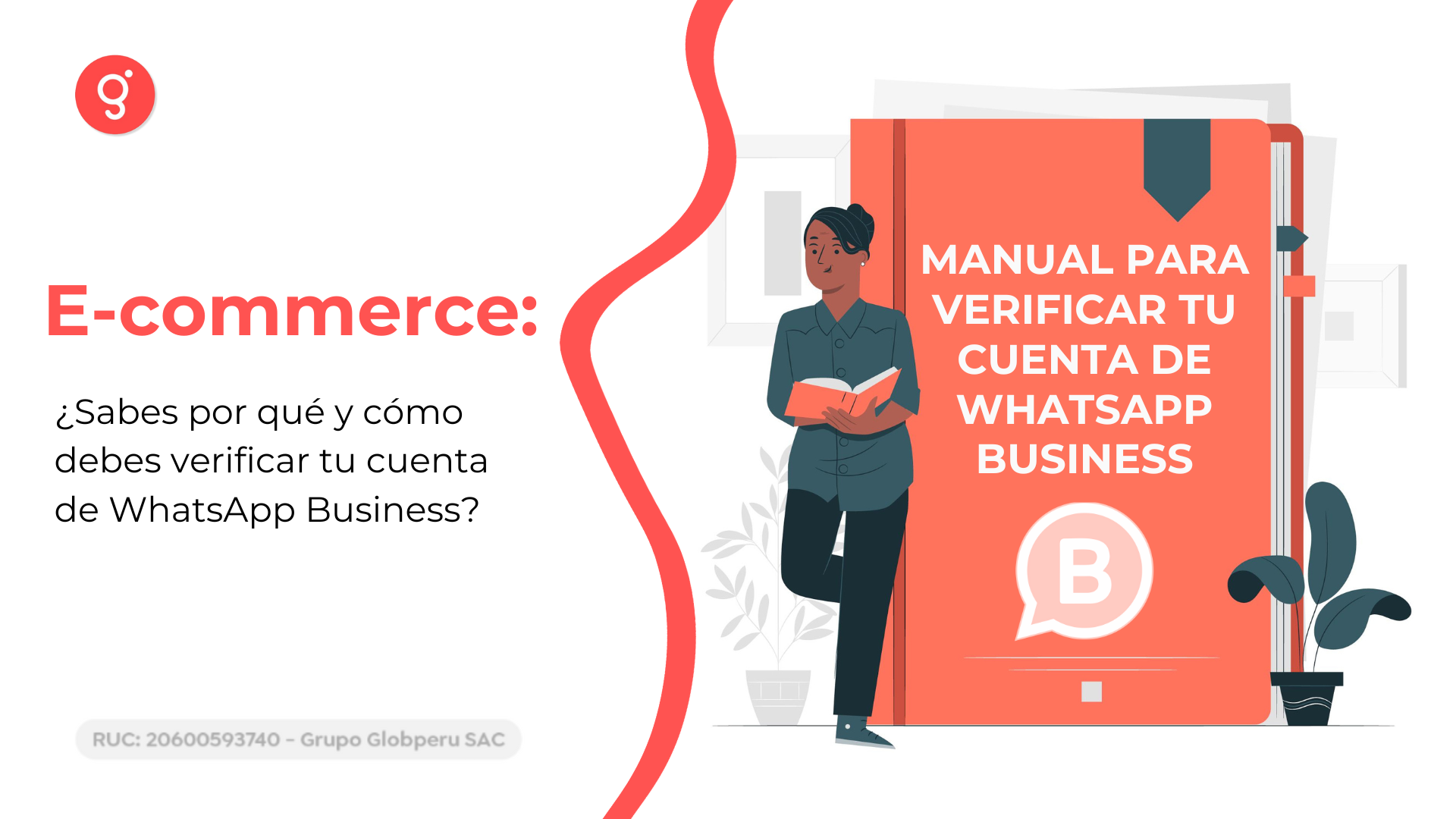 Descubre cómo verificar tu cuenta de WhatsApp Business