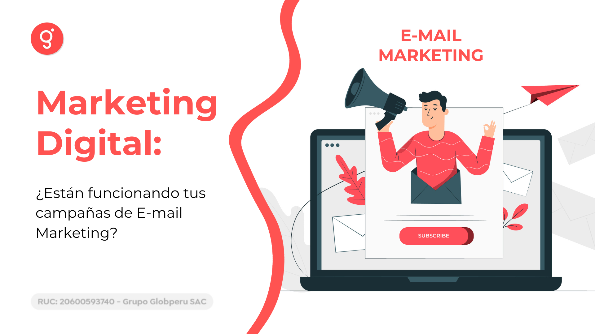 ¿Están funcionando tus campañas de E-mail Marketing?